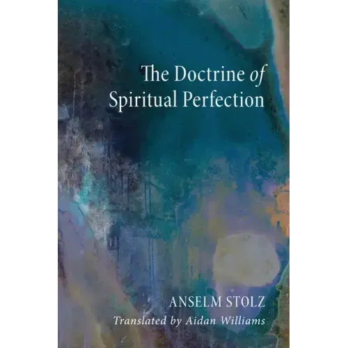 The Doctrine of Spiritual Perfection