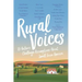 Rural Voices: 15 Authors Challenge Assumptions about Small-Town America