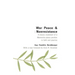 War, Peace, and Nonresistance: A Classic Statement of a Mennonite Peace Position in Faith and Practice