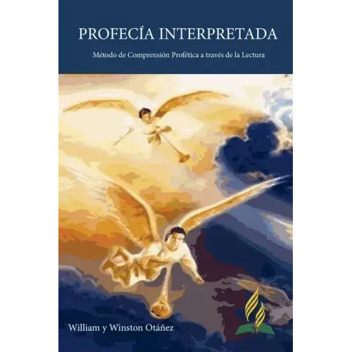 Profecía Interpretada: Método de Comprensión Profética a través de la Lectura