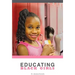 Educating Black Girls