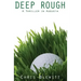 Deep Rough: A Thriller in Augusta
