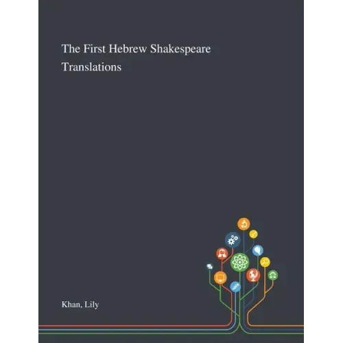 The First Hebrew Shakespeare Translations