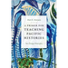 A Primer for Teaching Pacific Histories: Ten Design Principles