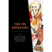 Time for Reparations: A Global Perspective