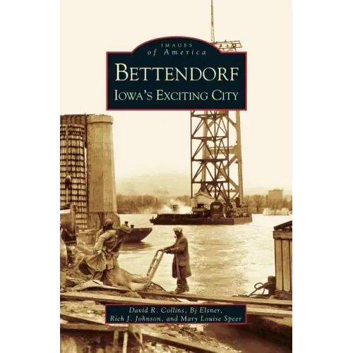Bettendorf: Iowa's Exciting City