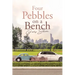 Four Pebbles on a Bench