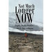 Not Much Longer Now: Tragedy, Murder Headlines, and the Hope of Heaven