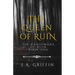 The Queen of Ruin