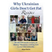 Why Ukrainian Girls Don't Get Fat: Recipes, Weight Loss Meals Recipes, No Dieting. Ukrainian Cooking, How to Stay Slim Naturally