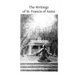 The Writings of St. Francis of Assisi