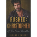 Rushed: Christopher: A "The Four" Novella