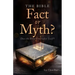 The Bible - Fact or Myth?: Does the Bible Contradict Itself?