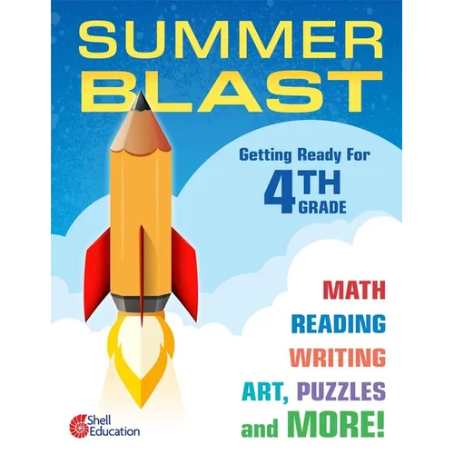 Summer Blast: Getting Ready for Fourth Grade
