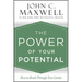 The Power of Your Potential: How to Break Through Your Limits