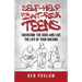 Self-Help for At-Risk Teens: Overcome the Odds and Live the Life of Your Dreams