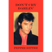 Don't Cry Darlin'