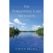 The Forgotten Lake Secession