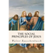 The Social Principles of Jesus