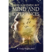 There Is Nothing But Mind and Experiences