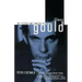 Glenn Gould: The Ecstasy and Tragedy of Genius
