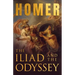 The Iliad & The Odyssey: Homer's Greek Epics with Selected Writings
