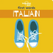 Lonely Planet Kids First Words - Italian