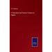 A Theoretical and Practical Treatise on Algebra