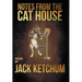 Notes from the Cat House