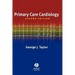 Primary Care Cardiology