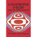 Catastrophe Theory and Its Applications