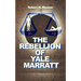 The Rebellion of Yale Marrat