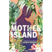 The Mother Island