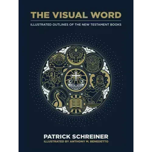 The Visual Word: Illustrated Outlines of the New Testament Books
