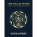 The Visual Word: Illustrated Outlines of the New Testament Books