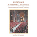 Vatican II: A Pastoral Council, Hermeneutics of Council Teaching