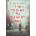 The Things We Cannot Say: A WWII Historical Fiction Novel