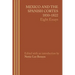 Mexico and the Spanish Cortes, 1810-1822: Eight Essays