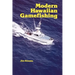 Modern Hawaiian Gamefishing