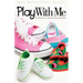 Play with Me