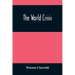The World Crisis