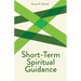 Short-Term Spiritual Guidance