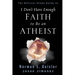 The Official Study Guide to I Don't Have Enough Faith to Be an Atheist