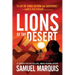 Lions of the Desert: A True Story of WWII Heroes in North Africa