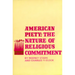 American Piety: The Nature of Religious Commitment