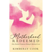 Motherhood Redeemed: How Radical Feminism Betrayed Maternal Love
