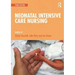 Neonatal Intensive Care Nursing