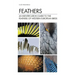 Feathers: An Identification Guide to the Feathers of Western European Birds