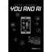 You and AI: A Citizen's Guide to Ai, Blockchain, and Puzzling Together the Future of Healthcare
