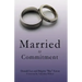 Married to Commitment